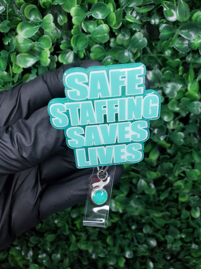 Safe Staffing Saves Lives