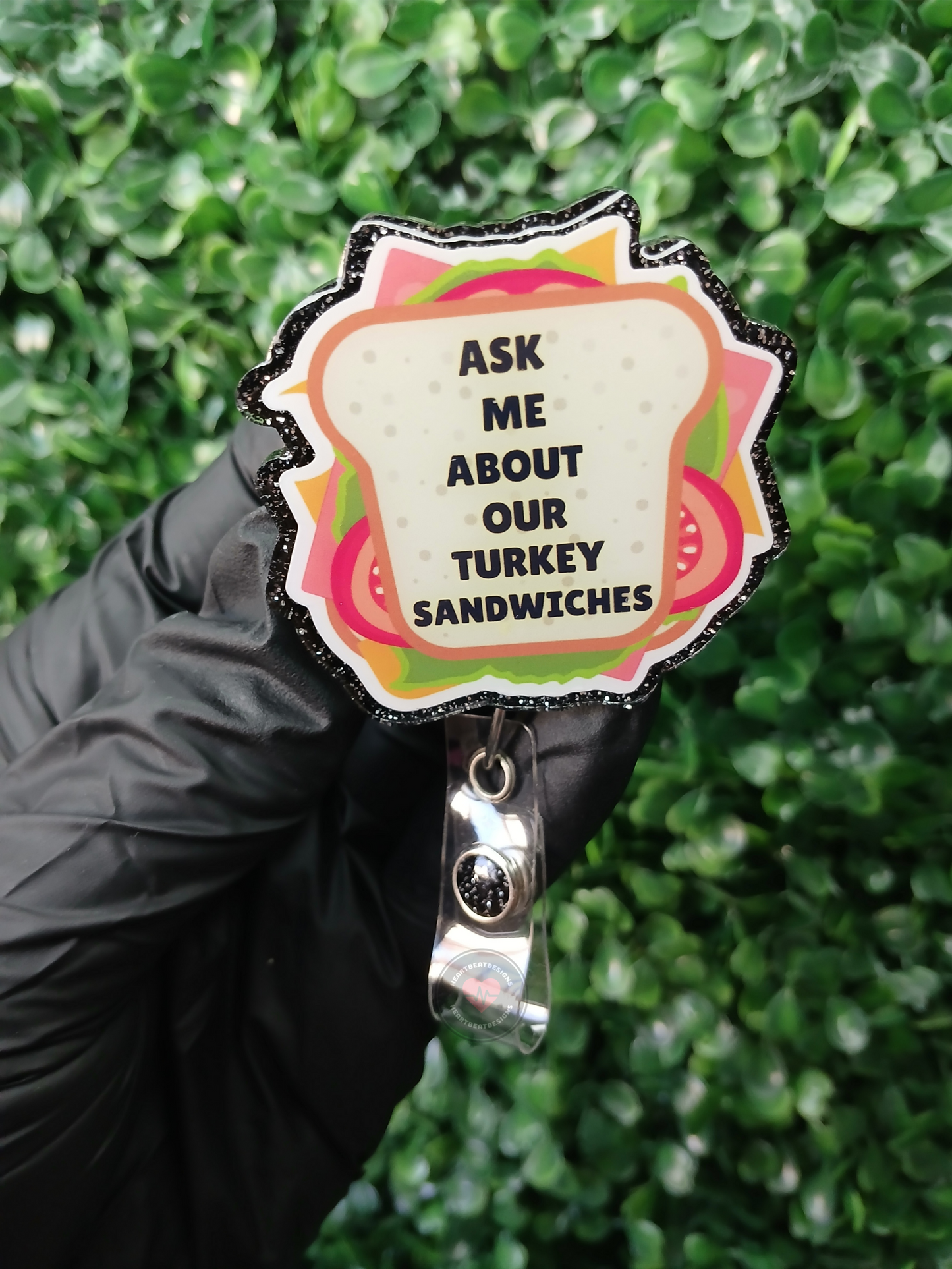 Ask Me About Our Turkey Sandwiches