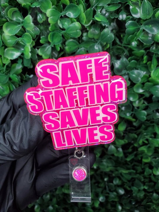 Safe Staffing Saves Lives