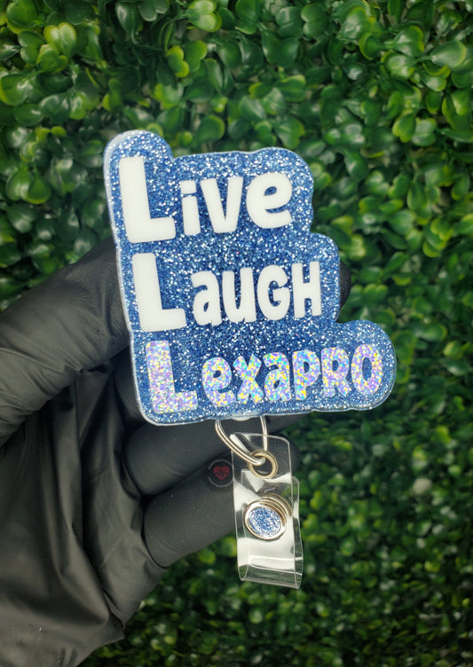 Live Laugh Lexapro