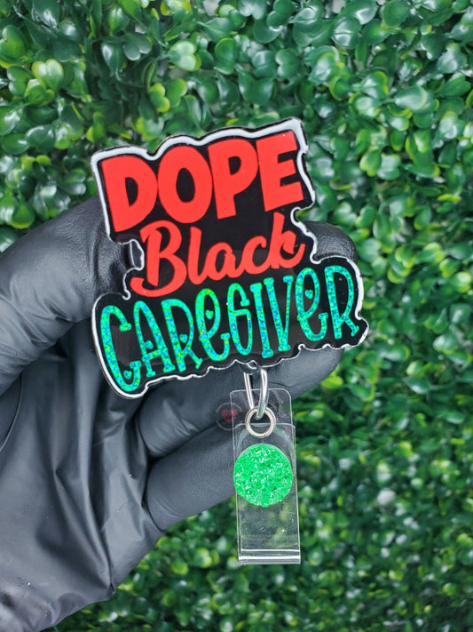 Dope Caregiver